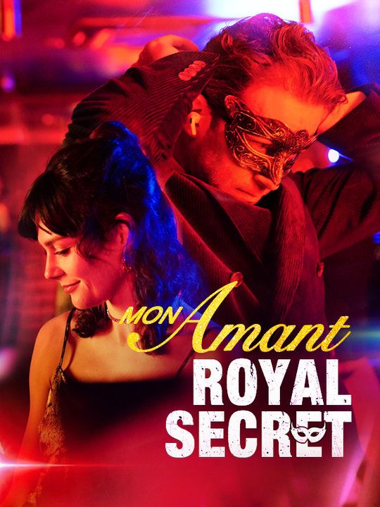 Mon Amant Royal Secret